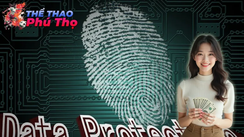 Chính Sách Bảo Mật Của Thể Thao Phú Thọ