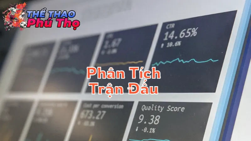 Phân Tích Các Trận Đấu Đặc Biệt